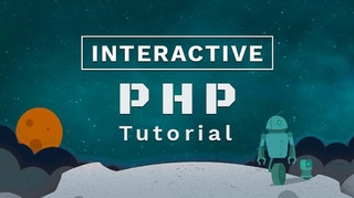 Learn PHP Online: PHP Basics Explained in an Interactive and Fun Manner