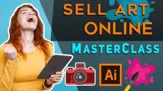 Selling Art Online: Make Money from Photography and Print on Demand