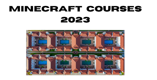minecraft courses 2023